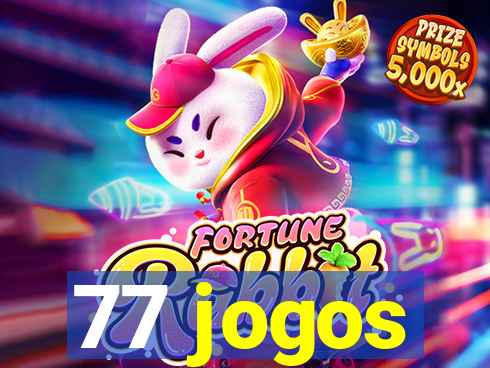77 jogos